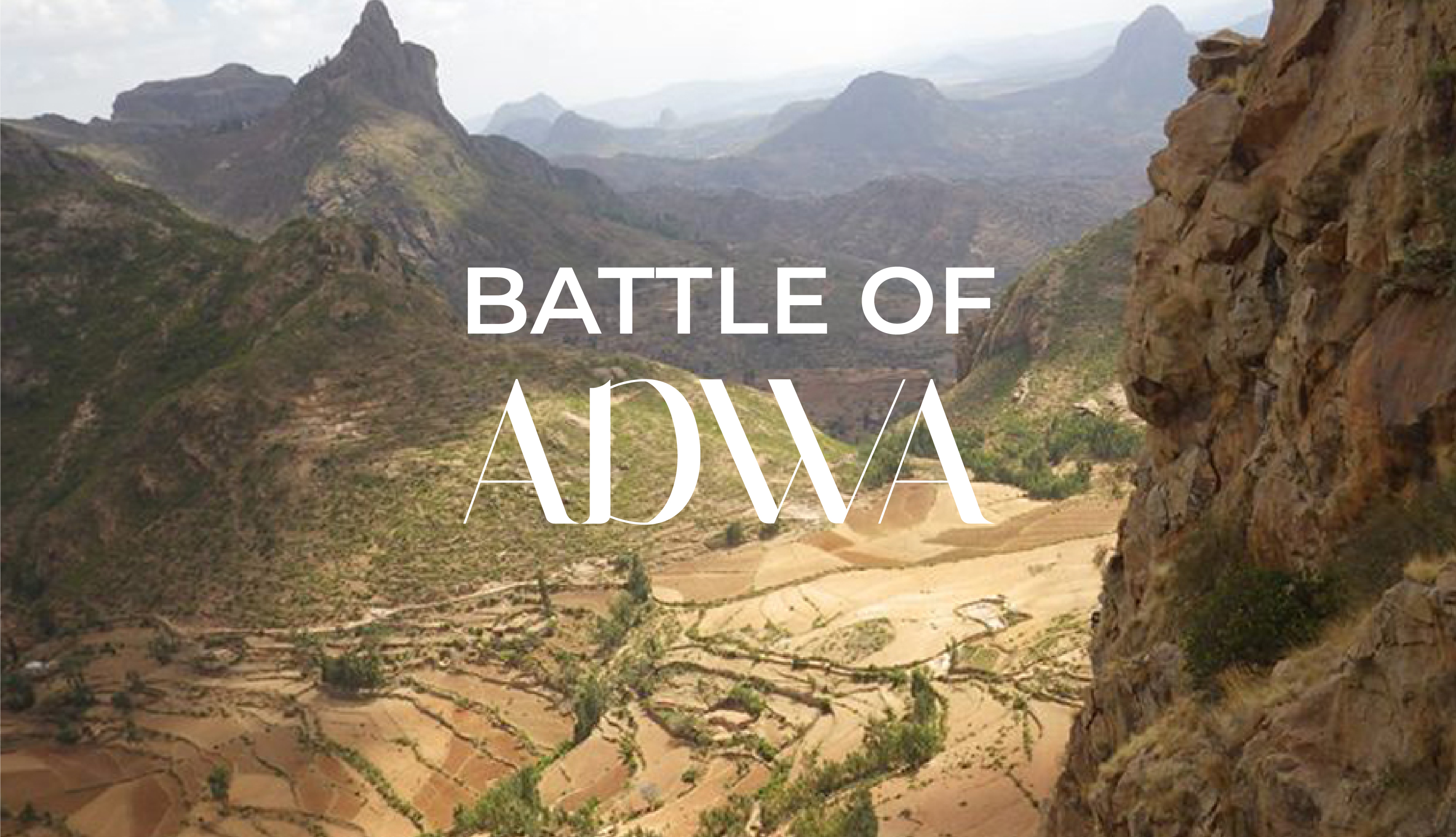 Battle of ADWA in Ethiopia